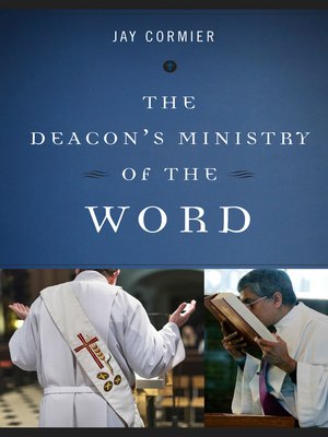 cover image of The Deacon's Ministry of the Word